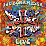 British Blues Explosion (Live) – Joe Bonamassa