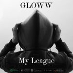 ‘GLOWW’ lets loose a classy, other worldly cut with the deep emotional synths, vocals and haunting beats of ‘My League’