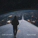 The new single ‘Gate of Hope’ from ‘Popcypher ‘ Explores the rise of artificial intelligence.